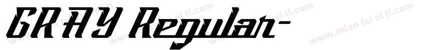 GRAY Regular字体转换